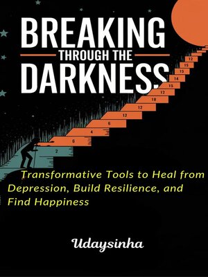 cover image of Breaking Through the Darkness